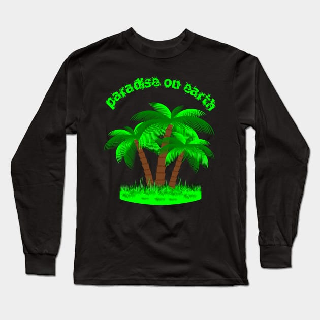 paradise on earth Long Sleeve T-Shirt by Polli